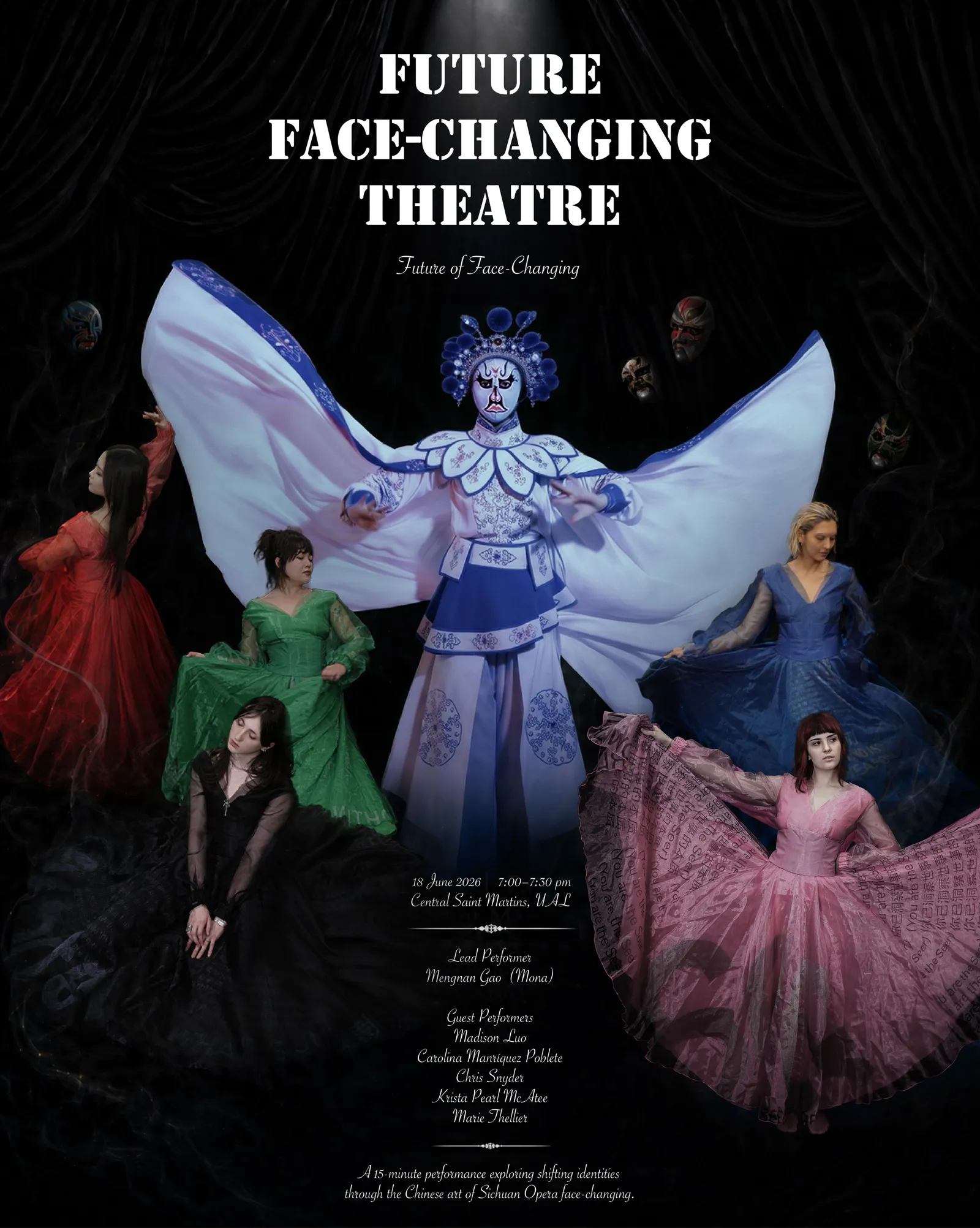 Future Face-Changing Theatre — live performance poster, 18 June 2026, Central Saint Martins